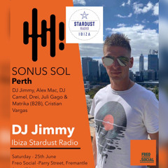 DJ Jimmy- The Weekend Has Landed.... Sonus Sol Edition - Episode 34