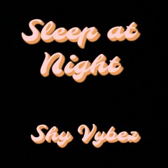 Sleep At Night (Cover)
