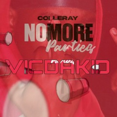 VICDAKID(Remix) Coi Leray   - No More Parties