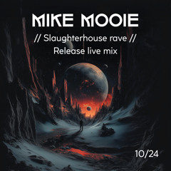 Release live Mix - Slaughterhouse 10/2024