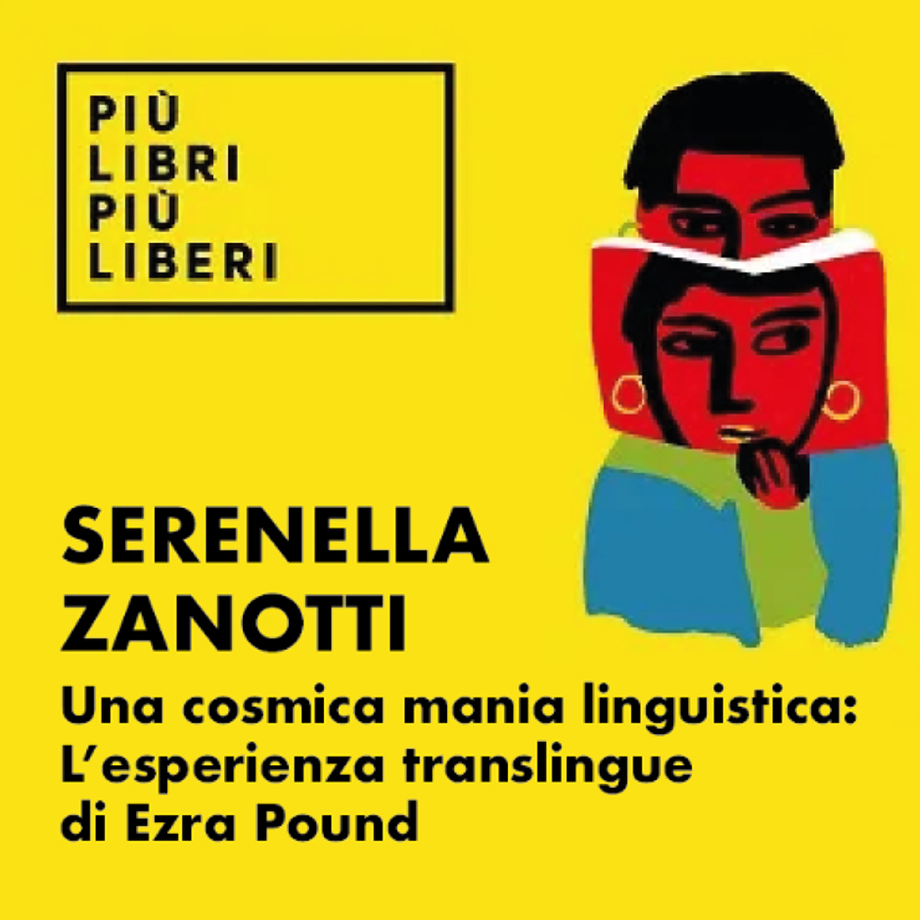 SERENELLA ZANOTTI | Una cosmica mania linguistica: L’esperienza translingue di Ezra Pound episode artwork