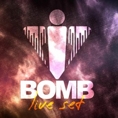 BOMB - LIVE SET - Live Sessions #2
