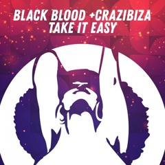 Take It Easy (Original Mix)