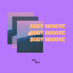 Body Groove w/ Dave Nunes