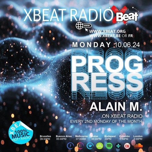X Beat Radio - Alain M. - Progress - 2024-06-10