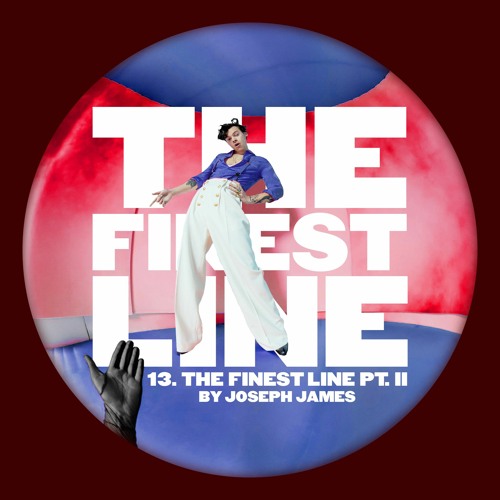 13. The Finest Line Pt. ii (Minimix)