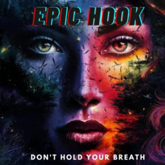 Dont Hold Your Breath