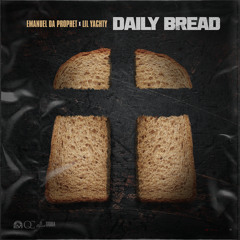DAILY BREAD (feat. Lil Yachty)