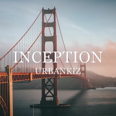 UrbanKiz - Inception (Audio Official)