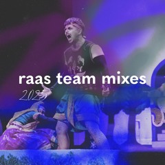 Raas Team Mixes 2025