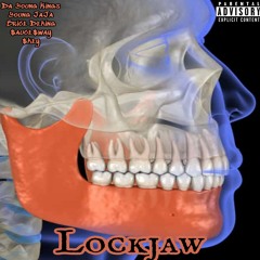 Lockjaw (Feat. $auce$way and $key)