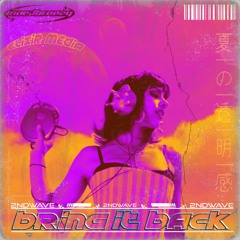 Bring It Back