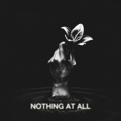 Nothing At All