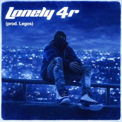 Lonely 4r (prod. legos)