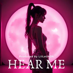 Hear Me