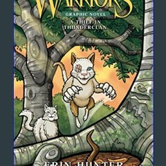 #^Ebook ⚡ Warriors: A Thief in ThunderClan (Warriors Graphic Novel, 4)     Paperback – June 6, 202