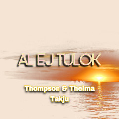 AL EJ TULOK