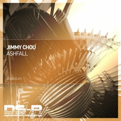 Jimmy Chou - Ashfall (Extended Mix)