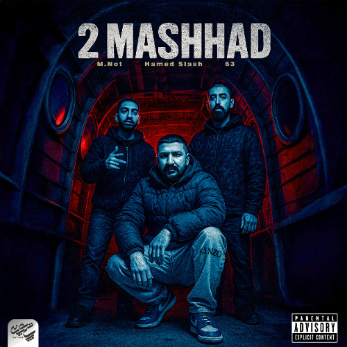 Hamed Slash x M.Not x 63 - 2Mashhad