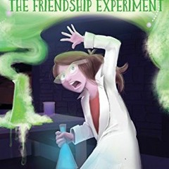[Access] EPUB 📨 Halley Harper, Science Girl Extraordinaire: The Friendship Experimen