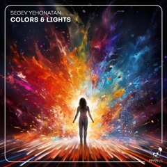 Segev Yehonatan - Colors & Lights (Original Mix) Pandalab rec