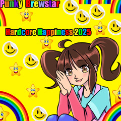 Punky Brewstar Hardcore Happiness 2025