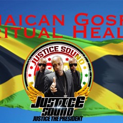 Jamaican Gospel Spiritual Healing & Upliftment - Justice Sound
