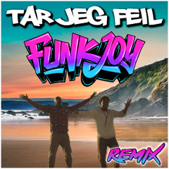 Nico & Vinz - Tar Jeg Feil (funkjoy Remix)