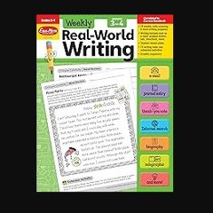 Read PDF 📕 Evan-Moor Weekly Real-World Writing, Grades 3-4 Homeschooling & Classroom Resource, Rep
