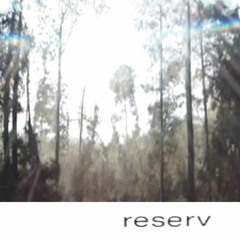 reserv - yesterday