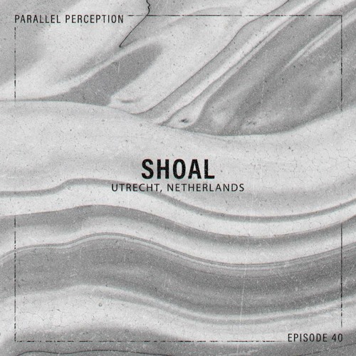 Episode 40: Shoal