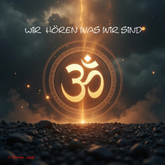 Wir hören was wir sind (6Minuten)