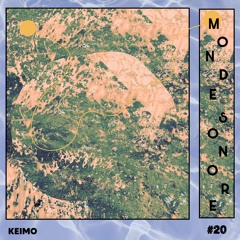 (M)onde Sonore #20 - Keimo