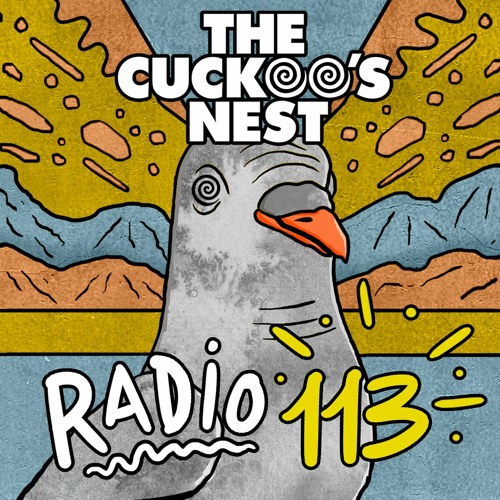 Mr. Belt & Wezol's The Cuckoo's Nest 113