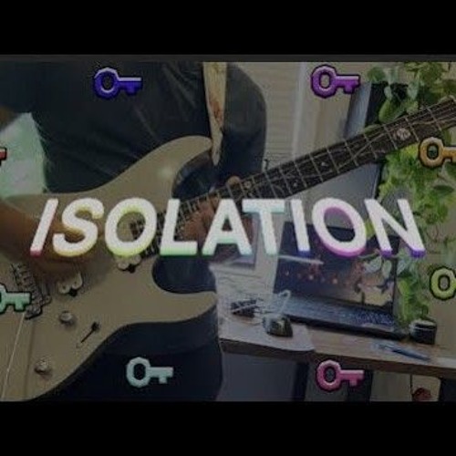 [Nighthawk22] - Isolation Guitar Cove