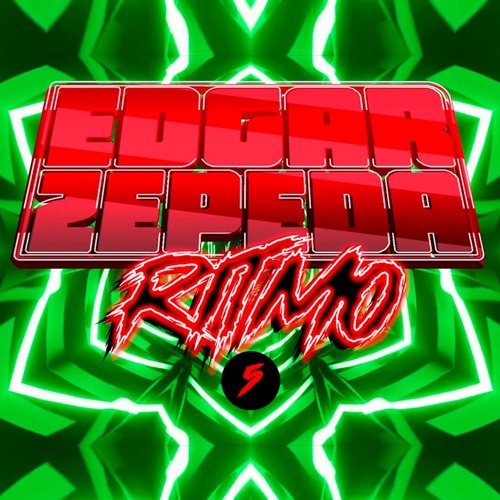 Ritmo - Mixed by Edgar Zepeda / Episode 05