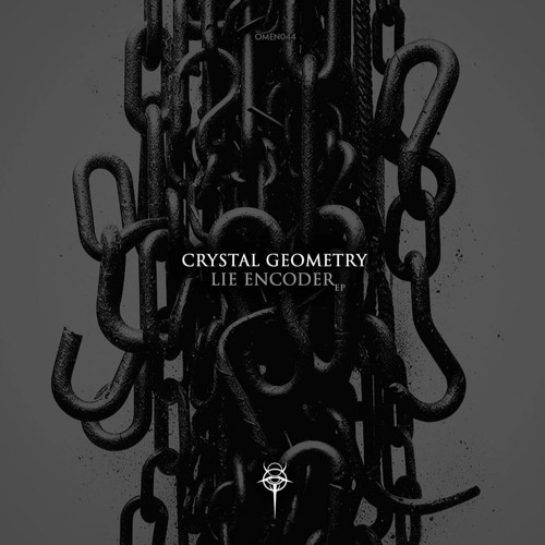 Premiere: Crystal Geometry - Lie Encoder [OMEN Recordings]