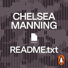 [READ] EPUB KINDLE PDF EBOOK README.txt by  Chelsea Manning,Chelsea Manning,Penguin A