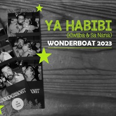 Ya Habibi // WonderBoat // June 2023