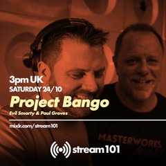 Project Bango Radio on Stream101  24:10:20