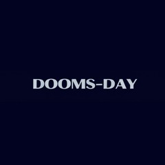 DOOMS-DAY