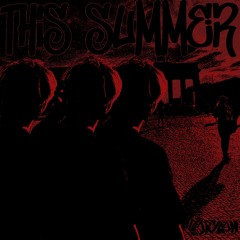 This Summer