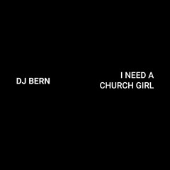 BEYONCE - Church Girl (DJ BERN HOT GIRL EDIT)