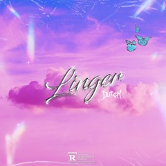 Linger