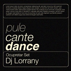 DJ Lorrany | Ocupretar Set