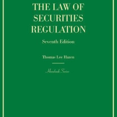 ACCESS EBOOK 📍 The Law of Securities Regulation (Hornbooks) by  Thomas Hazen [KINDLE