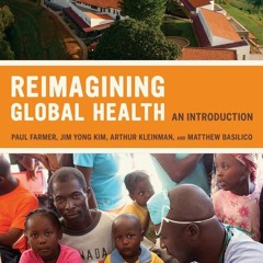 get⚡[PDF]❤ Reimagining Global Health: An Introduction (Volume 26) (California Se