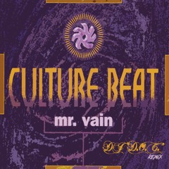 Culture Beat - Mr Vain (DJ "D.O.C." Remix)