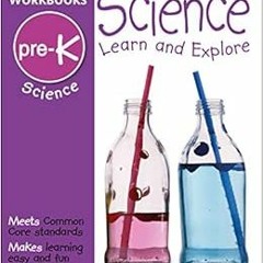 download EPUB 📧 DK Workbooks: Science, Pre-K: Learn and Explore by DK PDF EBOOK EPUB