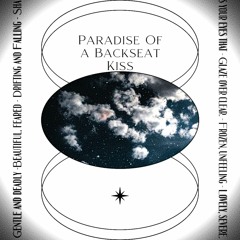 Paradise of a Backseat Kiss